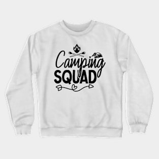 Camping squad Crewneck Sweatshirt